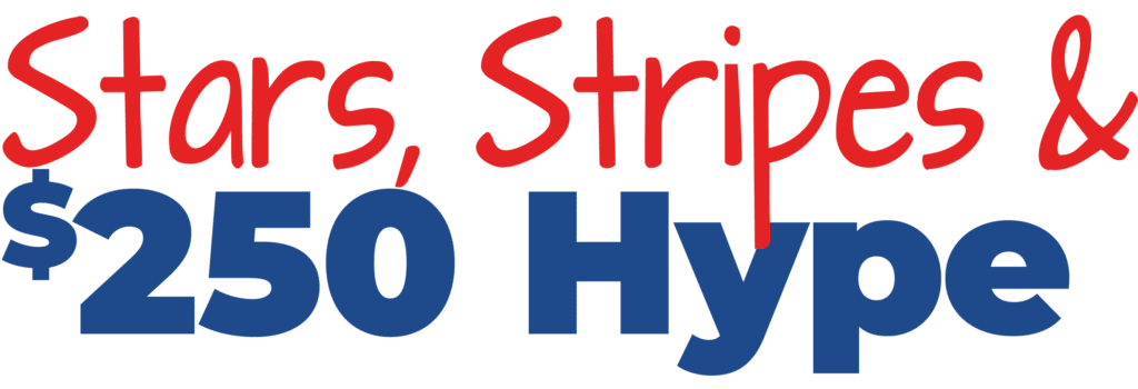 Stars, Stripes & $250 Hype Giveaway